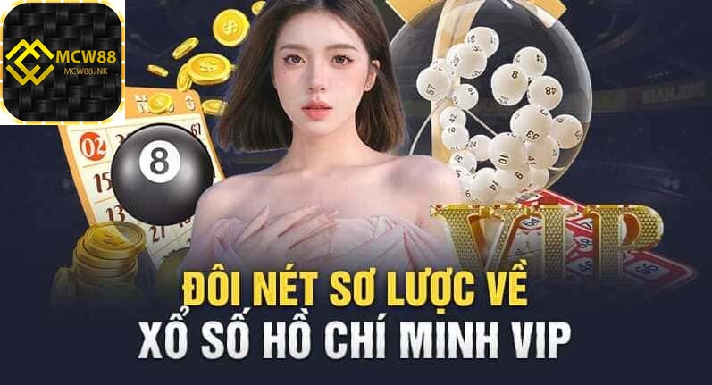 Xổ số Hồ Chí Minh Vip